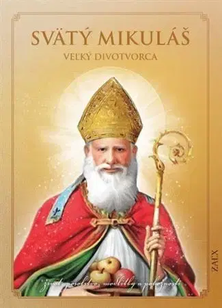 Náboženstvo Svätý Mikuláš - Veľký divotvorca