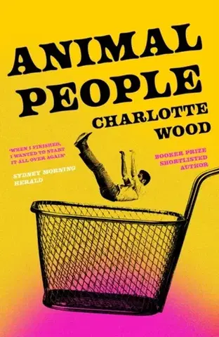 Beletria Animal People - Charlotte Wood