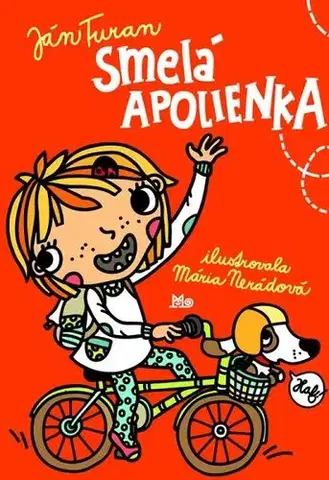 Básničky a hádanky pre deti Smelá Apolienka - Ján Turan