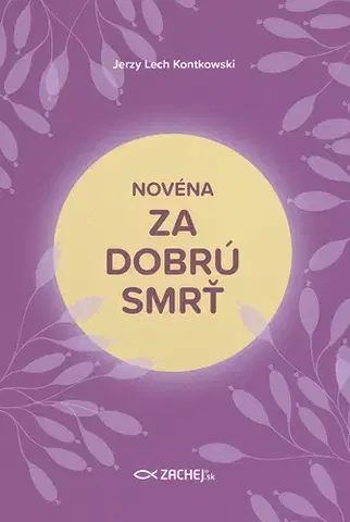 Kresťanstvo Novéna za dobrú smrť