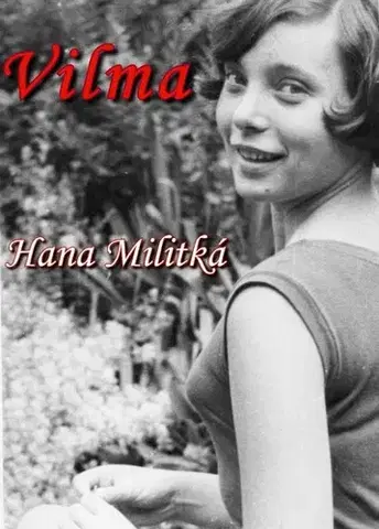 Romantická beletria Vilma - Hana Militká
