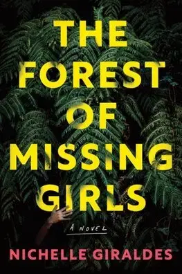 Detektívky, trilery, horory The Forest of Missing Girls - Nichelle Giraldes