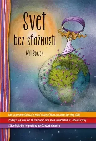 Rozvoj osobnosti Svet bez sťažností - Will Bowen,Judita Peschlová