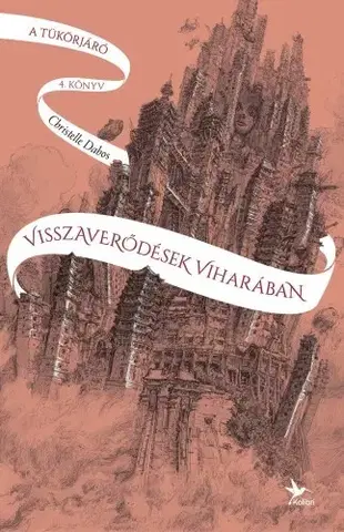 Fantasy, upíri Visszaverődések viharában - Christelle Dabos