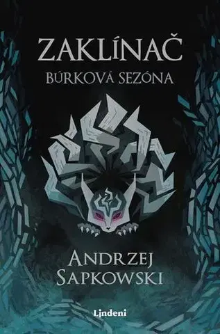 Sci-fi a fantasy Zaklínač: Búrková sezóna - Andrzej Sapkowski