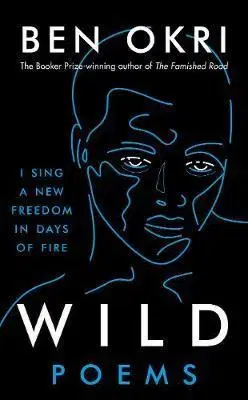 Svetová poézia Wild - Ben Okri