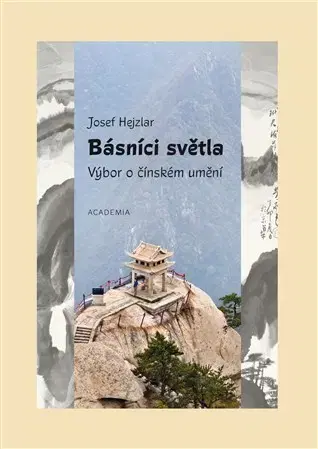 Eseje, úvahy, štúdie Básníci světla - Josef Hejzlar