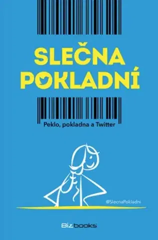 Humor a satira Slečna pokladní - Nina Hořínová