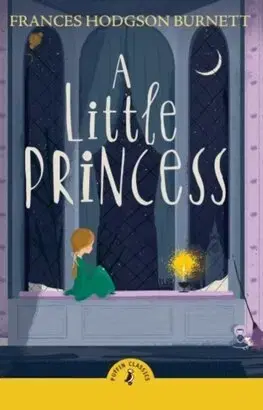 Rozprávky A Little Princess - Frances Hodgson Burnett