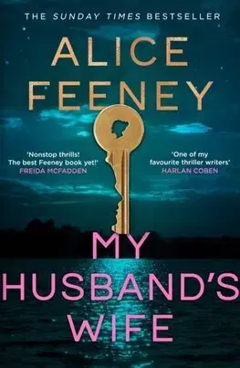 Detektívky, trilery, horory My Husband's Wife - Alice Feeney