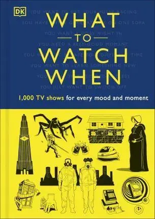 Cudzojazyčná literatúra What to Watch When - Kolektív autorov