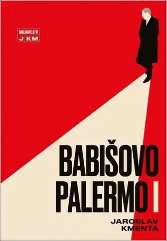 Politológia Babišovo Palermo I - Jaroslav Kmenta