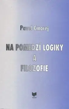 Filozofia Na pomedzí logiky a filozofie - neuvedený,Jitka Madarásová