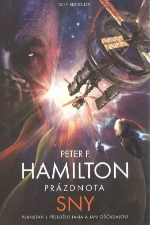 Sci-fi a fantasy Prázdnota 1: Sny - Peter F. Hamilton,Jana Oščádalová