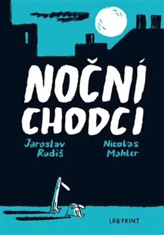 Komiksy Noční chodci - Jaroslav Rudiš,Nicolas Mahler