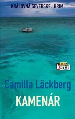 Detektívky, trilery, horory Kamenár - Camilla Läckberg,Mária Bratová
