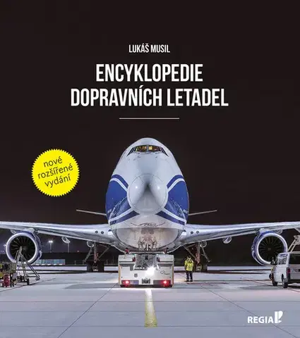Vesmír, veda a technika Encyklopedie dopravních letadel, 2. vydání - Lukáš Musil