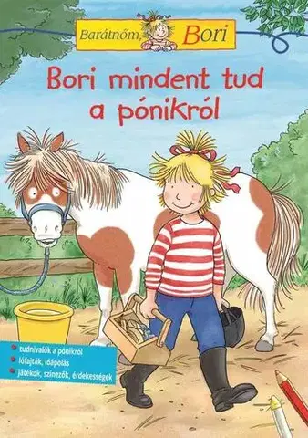 Rozprávky Bori mindent tud a pónikról - Barátnőm, Bori foglalkoztató - Hanna Sörensen