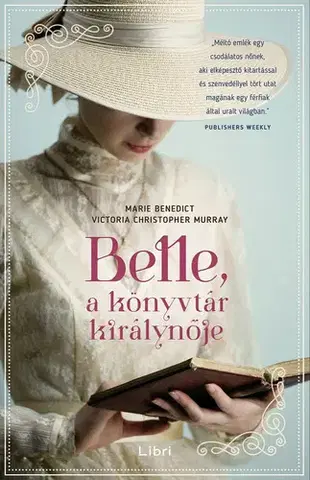 Romantická beletria Belle, a könyvtár királynője - Marie Benedictová,Victoria Christopher Murray