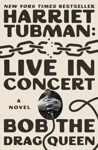 Beletria Harriet Tubman: Live in Concert - the Drag Queen