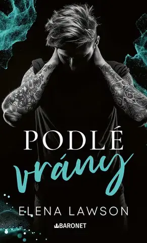 Romantická beletria Podlé Vrány - Elena Lawson