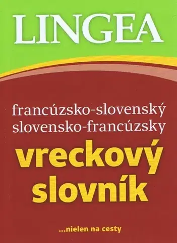 Slovníky Francúzsko-slovenský,slovensko-francúzsky vreckový slovník, 3. vydanie