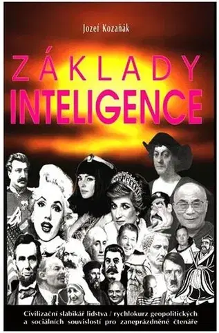 Psychológia, etika Základy inteligence - Jozef Kozaňák