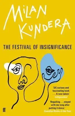 Cudzojazyčná literatúra Festival of Insignificance - Milan Kundera