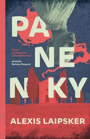 Detektívky, trilery, horory Panenky - Alexis Laipsker,Barbara Škopová