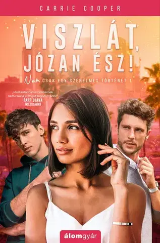Romantická beletria Viszlát, józan ész! - Carrie Cooper
