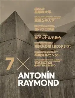 Architektúra Antonín Raymond 7x - Dan Merta