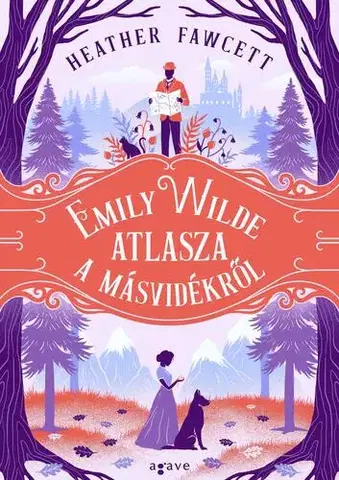 Sci-fi a fantasy Emily Wilde atlasza a Másvidékről - Heather Fawcett