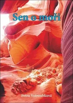 Sci-fi a fantasy Sen o moři - Petra Votroubková