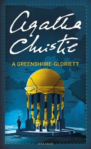Detektívky, trilery, horory A Greenshore-gloriett - Agatha Christie