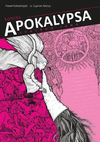 Komiksy Apokalypsa svatého Jana - Paweł Kołodziejski