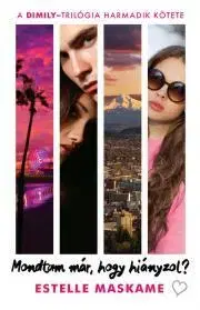 Young adults Mondtam már, hogy hiányzol? - Estelle Maskame