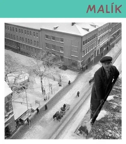 Fotografia Malík Viliam 1912 - 2012 - Aurel Hrabušický