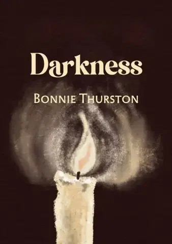 Poézia Darkness - Bonnie Thurston