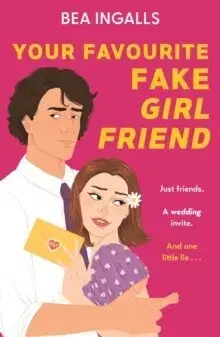 Young adults Your Favourite Fake Girlfriend - Bea Ingalls