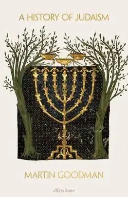 Judaizmus A History of Judaism - Martin Goodman