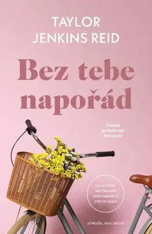 Romantická beletria Bez tebe napořád - Taylor Jenkins Reidová