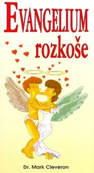 Partnerstvo Evangelium rozkoše - Mark Cleveron