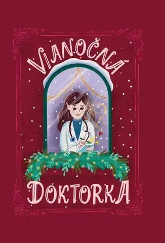 Rozprávky Vianočná doktorka - Zuzana Vetešková Andreánska