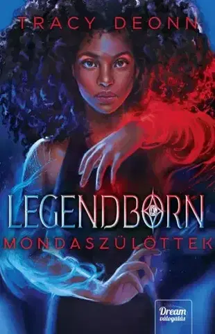 Sci-fi a fantasy Legendborn - Mondaszülöttek - Tracy Deonn
