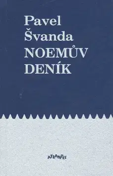 Poézia Noemův deník - Pavel Švabda,Pavel Švanda