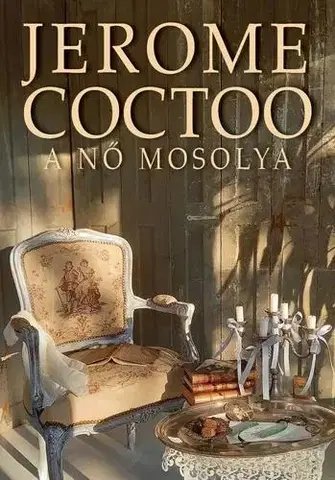 Svetová beletria A nő mosolya - Jerome Coctoo