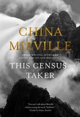 Cudzojazyčná literatúra This Census-Taker - China Miéville