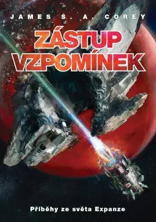 Sci-fi a fantasy Zástup vzpomínek - James S. A. Corey