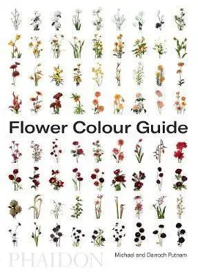 Cudzojazyčná literatúra Flower Colour Guide - Michael Putnam
