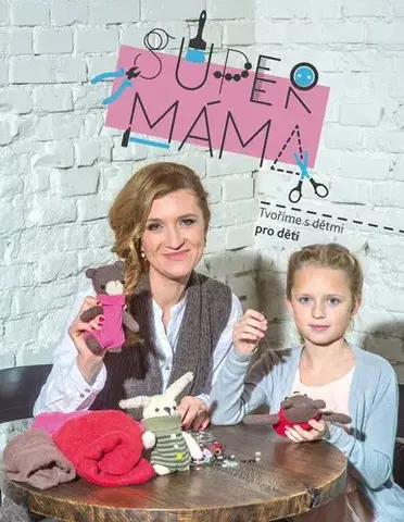 Umenie - ostatné Supermáma - Jana Svobodová